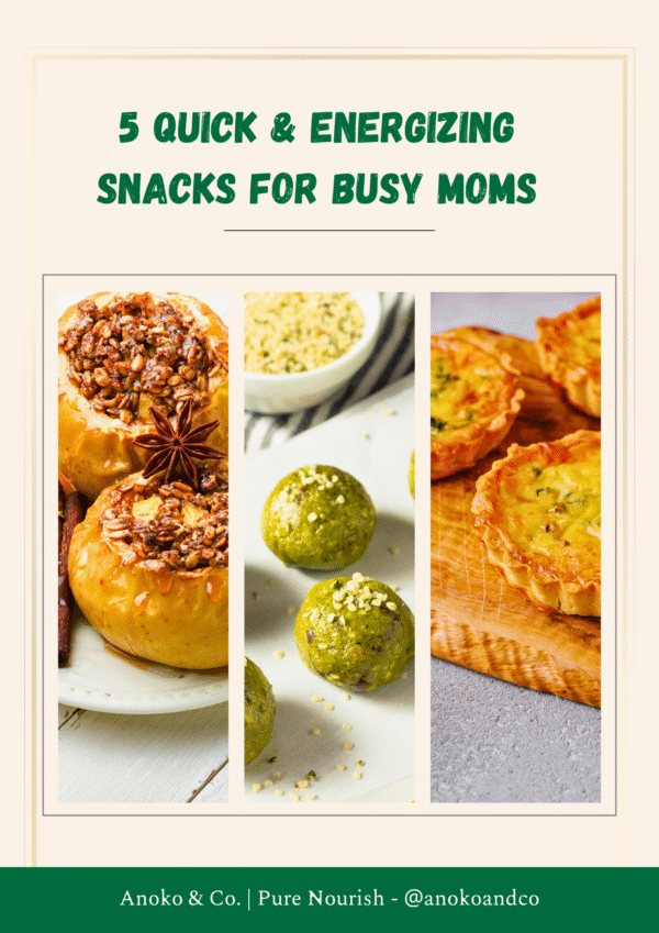 5 Quick & Energizing Snacks for Busy Moms (eBook)