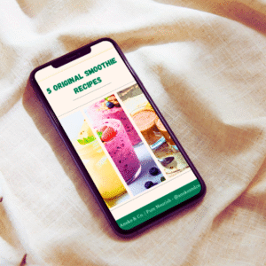 5 Healthy Smoothie Recipes | Quick, Easy & Family-Friendly (eBook)